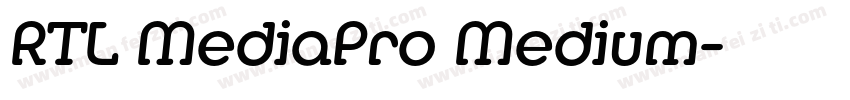 RTL MediaPro Medium字体转换